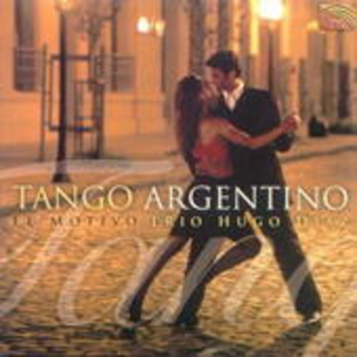Trio Hugo Diaz – Tango Argentino - El Motivo