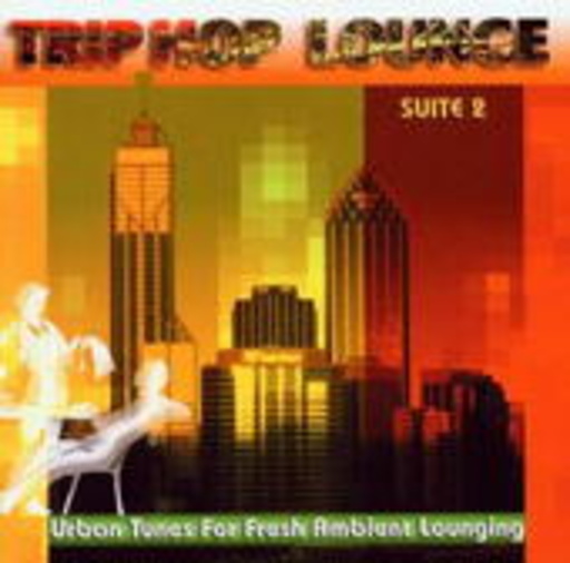 Diverse – Trip Hop Lounge - Suite 2 - Urban Tunes For Fresh Ambient Lounging