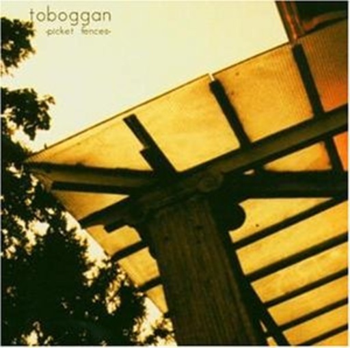 Toboggan – Picket Fences
