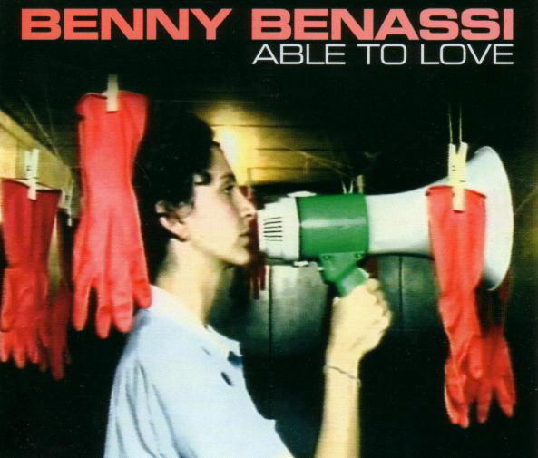 Benny Benassi – Able To Love