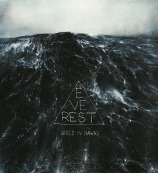 Girls In Hawaii – Everest