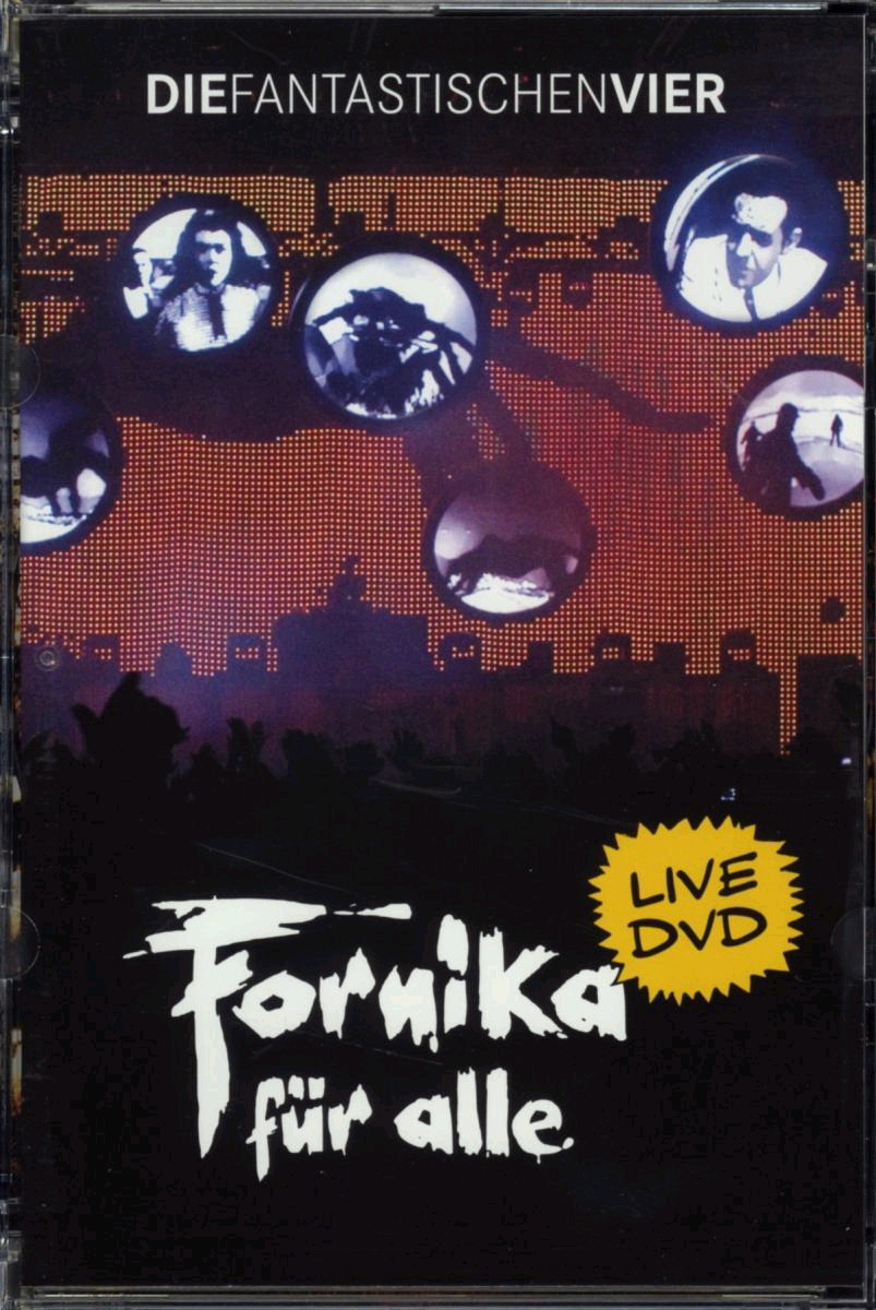 Die Fantastischen Vier – Fornika für alle