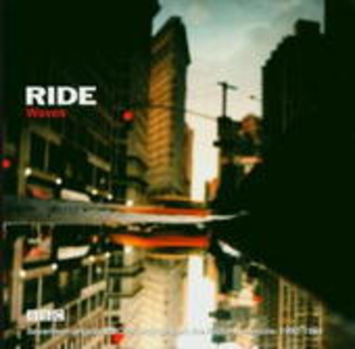 Ride – Wave