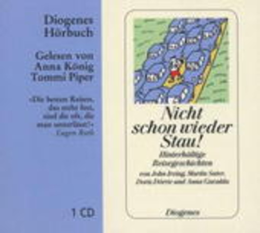 Anna König/Tommi Piper – Nicht schon wieder Stau!