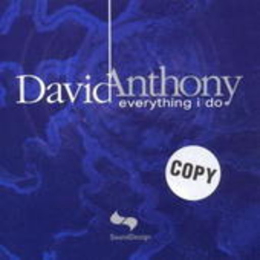 David Anthony – Everything I Do