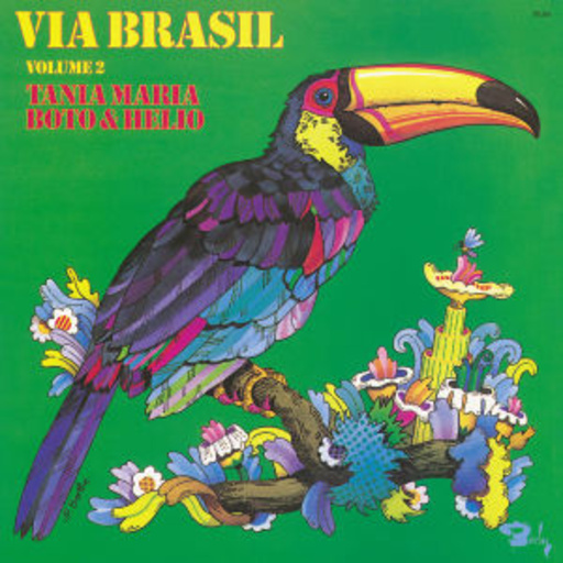 Tania Maria – Via Brasil Vol. 2