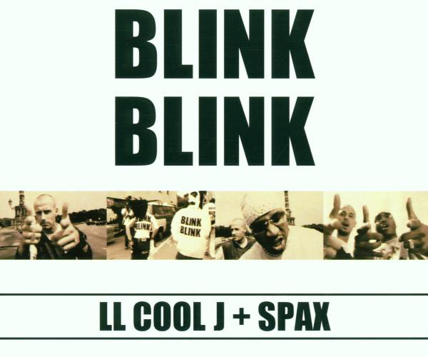 LL Cool J + Spax – Blink Blink