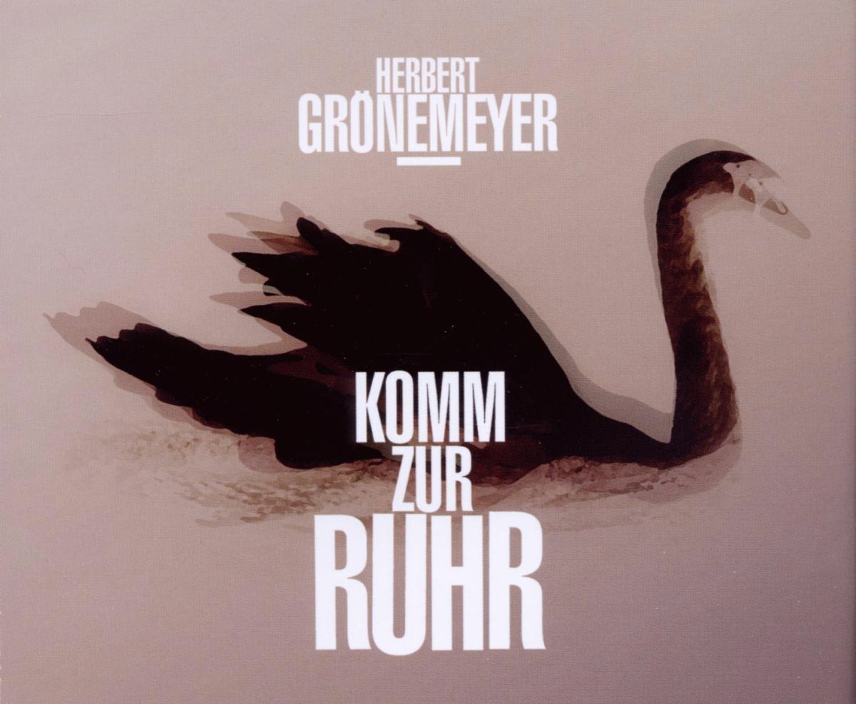 Herbert Grönemeyer – Komm zur Ruhr