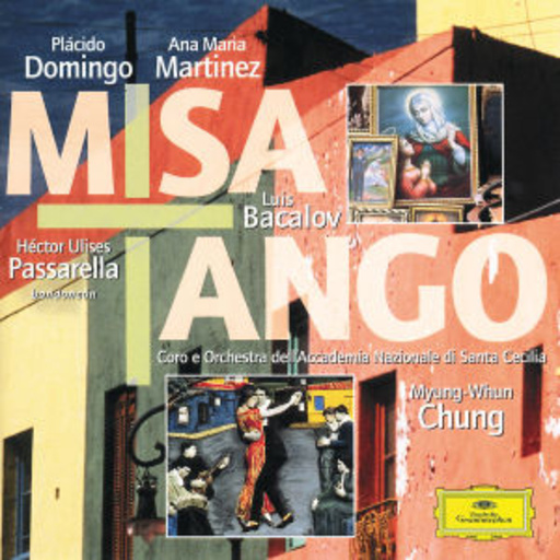 Myung-Whun Chung/Coro E Orch. Dell' Academia Nazion. Di St. C – Misa Tango
