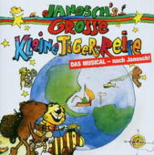 Janosch – Janosch's Grosse kleine Tiger-Reise - Das Muscial