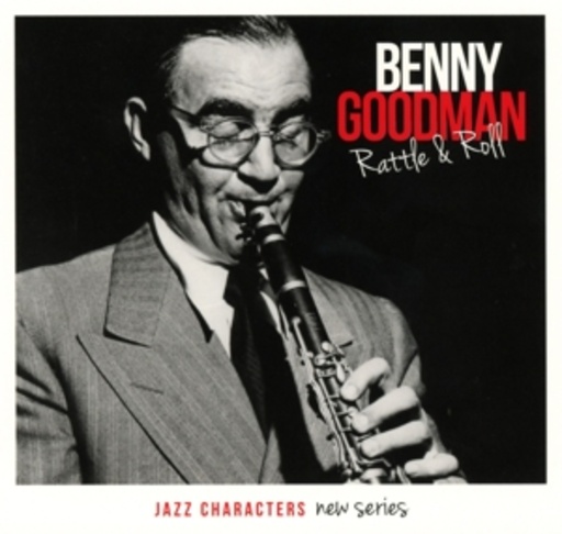 Benny Goodman – Rattle & Roll