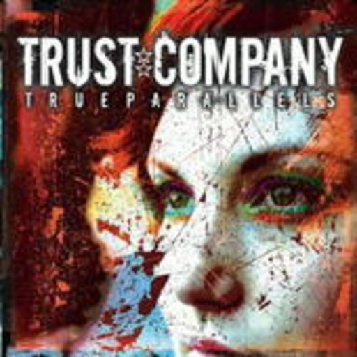 Trust Company – True Parallels
