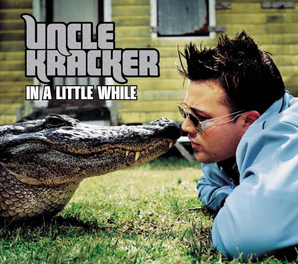 Uncle Kracker – In A Little While