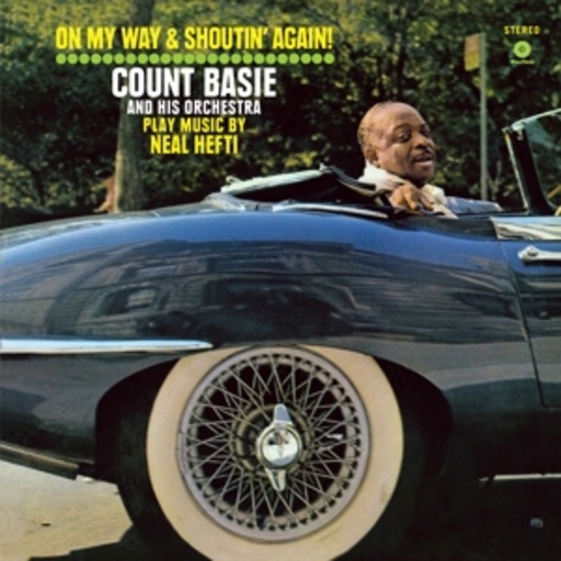 Count Basie – On My Way And Shoutin' Again