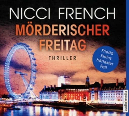 Nicole Engeln – Mörderischer Freitag
