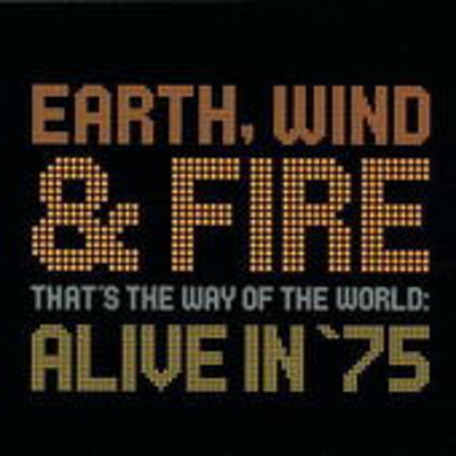 Earth, Wind & Fire – Thats The Way Of The World