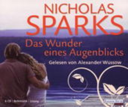 Alexander Wussow – Das Wunder eines Augenblicks