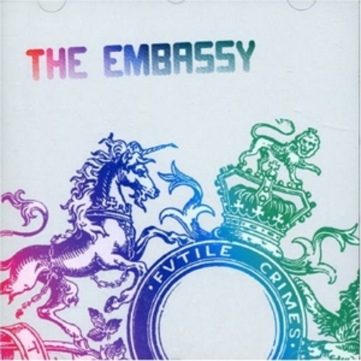 The Embassy – Futile Crimes