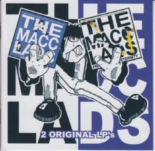 The Macc Lads – Live At Leeds (The Who?)/From Beer To Eternity