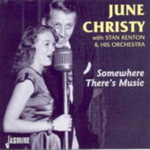 June Christy/Stan Kenton Orchestra – Somewhere There's Music