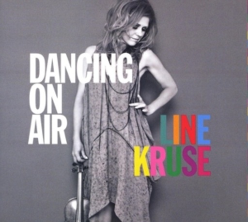 Line Kruse – Dancing On Air