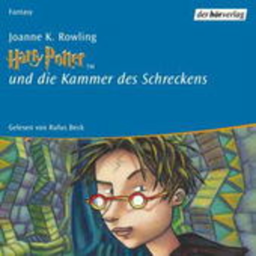 Rufus Beck – Harry Potter und die Kammer des Schreckens