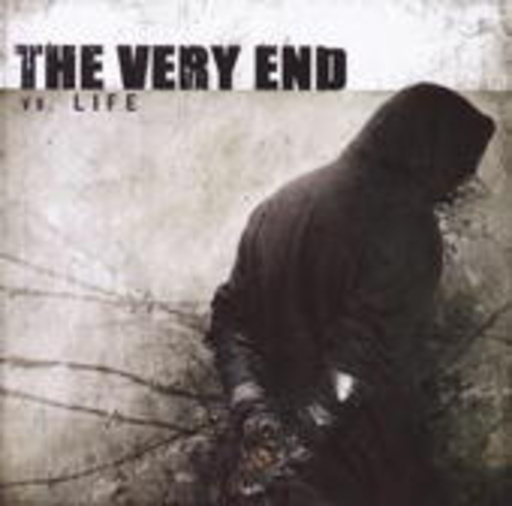 The Very End – Vs. Life