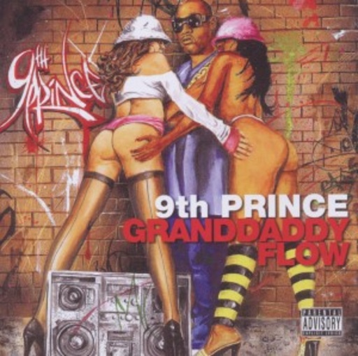 9th Prince – Grand Daddy Flow