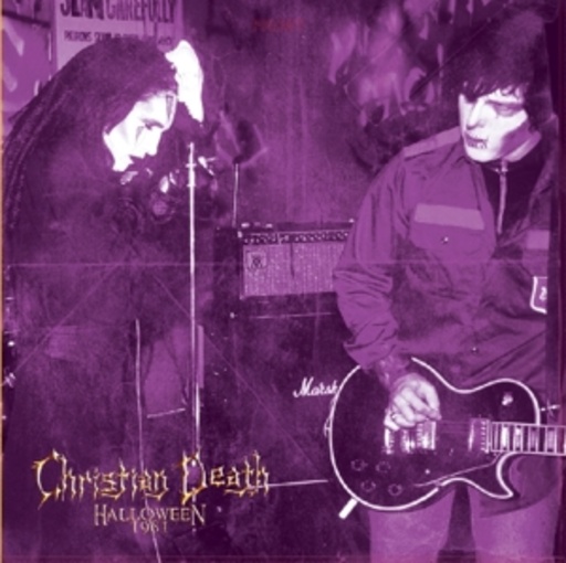 Christian Death – Halloween 1981