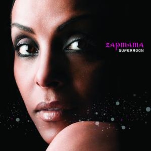 Zap Mama – Supermoon