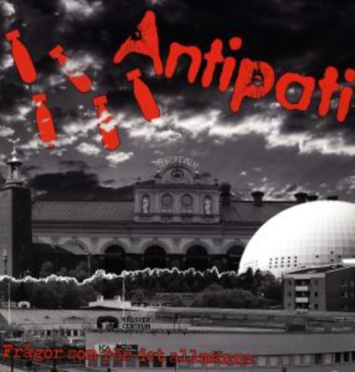 Antipati – Fragor Som Rör Det Allmänna