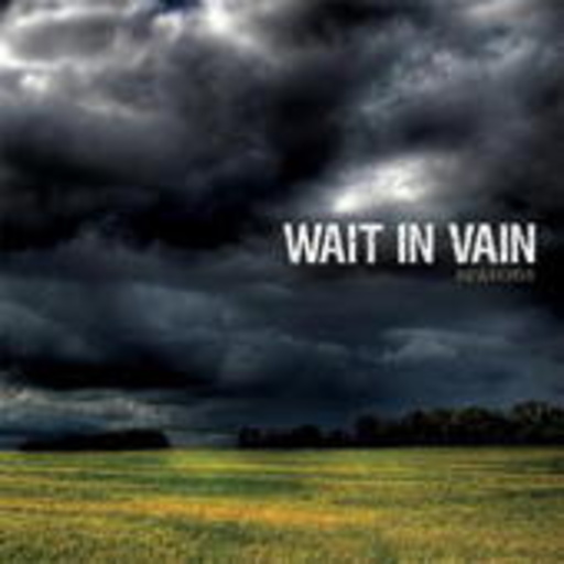 Wait In Vain – Seasons