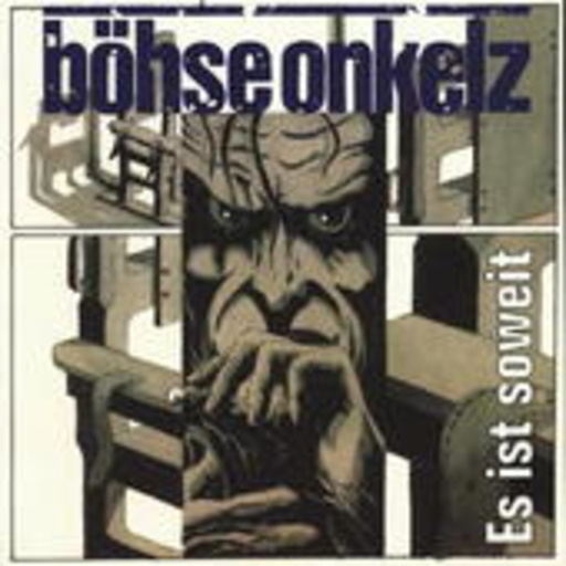 Böhse Onkelz – Es ist soweit