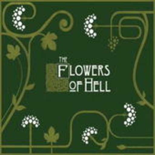 The Flowers Of Hell – The Flowers Of Hell