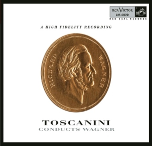 Arturo Toscanini – Conducts Wagner