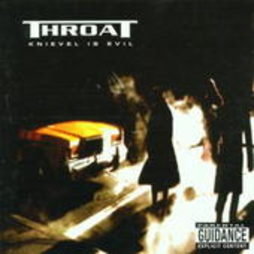 Throat – Knievel Is Evil