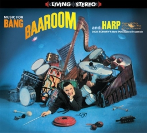 Dick Schory – Dick Schory's New Percussion Ensemble