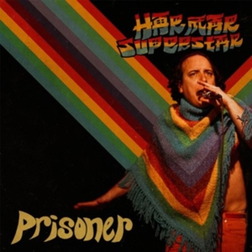 Har Mar Superstar – Prisoner