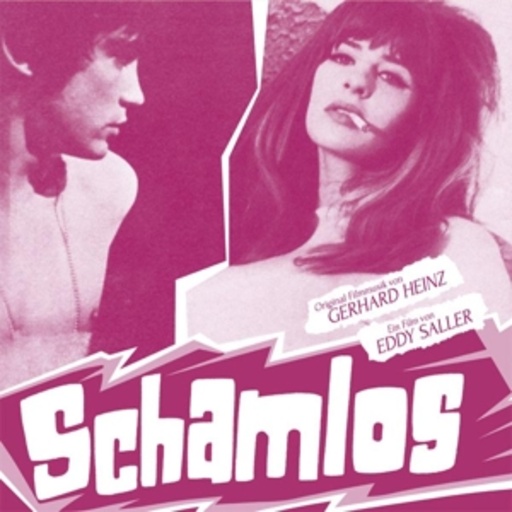 Gerhard Heinz – Schamlos