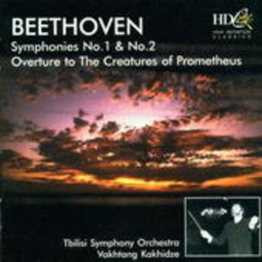 Vakhtang Kakhidze/Tbilisi Symphony Orchestra – Symphonies No. 1 & No. 2/Overture To The Creatures Of Prometheus