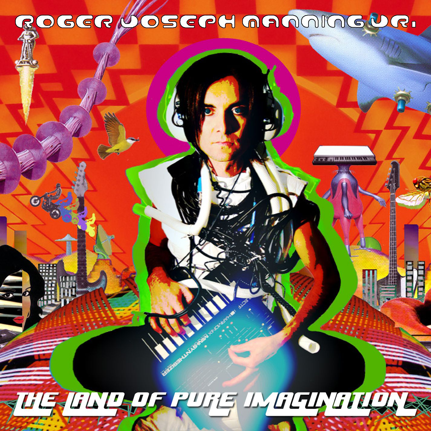 Roger Joseph Manning Jr. – The Land Of Pure Imagination