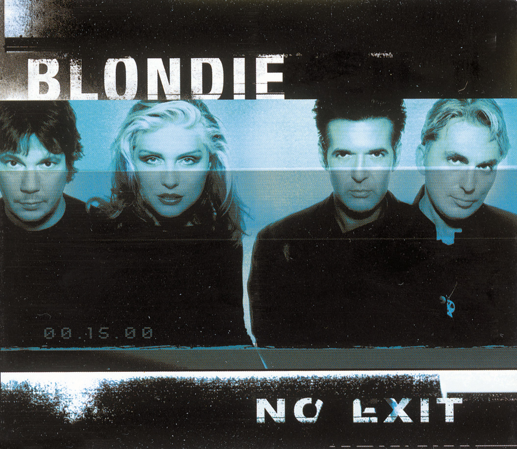 Blondie – No Exit