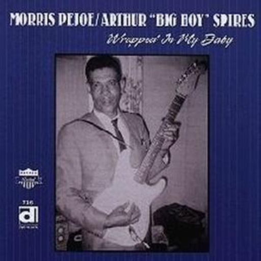 Harris Pejoe/Arthur Big Boy Spires – Wrapped In My Baby