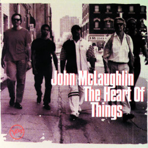 John McLaughlin – The Heart Of Things