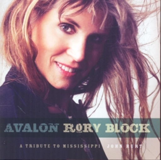Rory Block – Avalon - A Tribute To Mississippi John Hurt