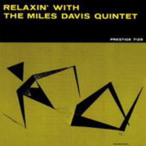 The Miles Davis Quintet – Relaxin'