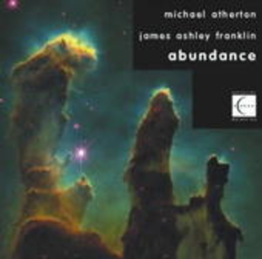 Michael Atherton/James Ashley Franklin – Abundance