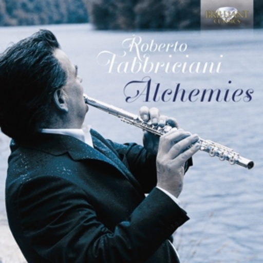 Roberto Fabbriciani – Alchemies