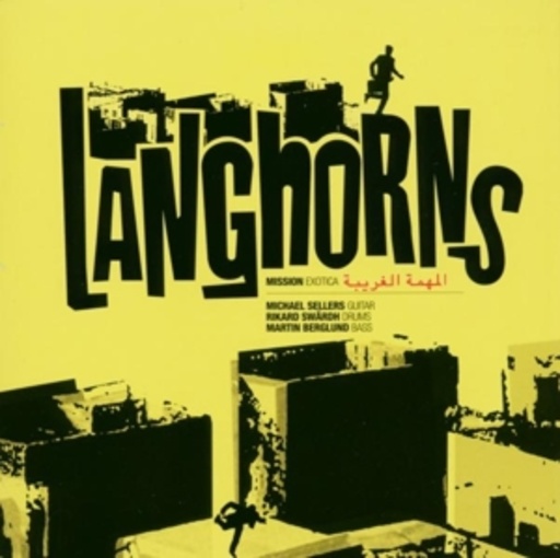 Langhorns – Mission Exotica