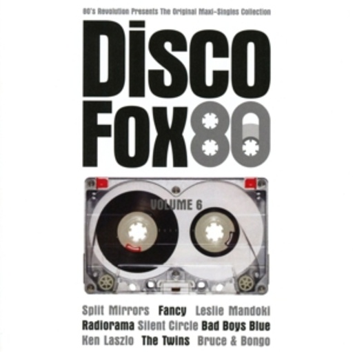 Diverse – Disco Fox 80 Vol. 6 - The Original Maxi-Singles